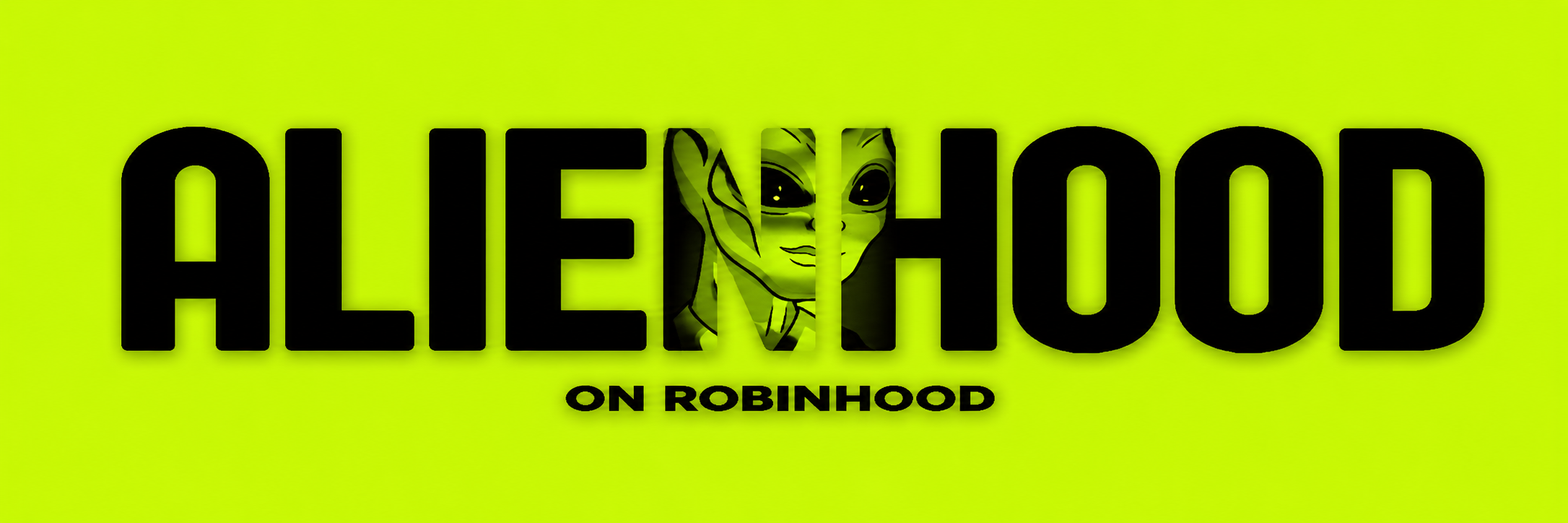 ALIEN on Robinhood